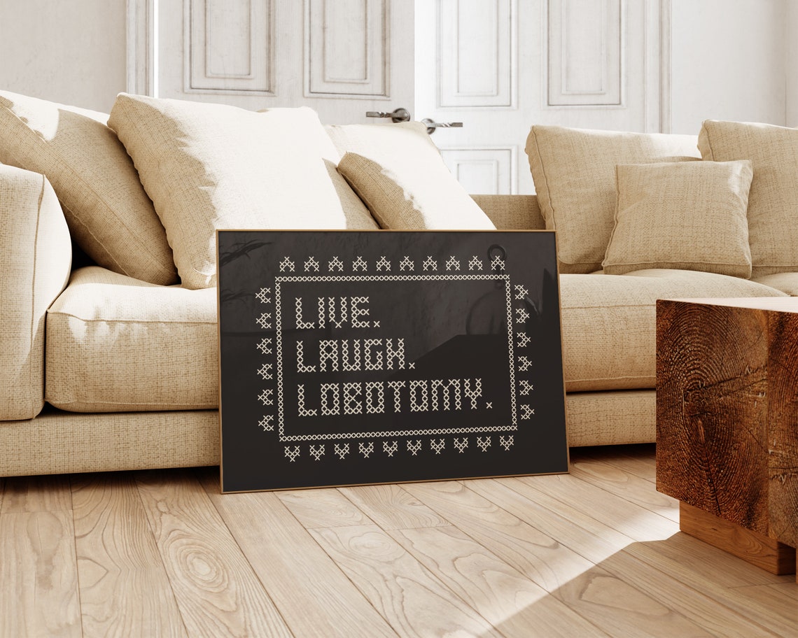 Live Laugh Lobotomy Halloween Art Print