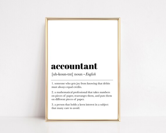 Accountant Definition Funny Office Wall Art Print