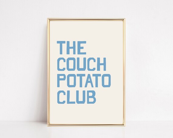 Cute Living Room Decor Aesthetic Apartment Decor Trendy Living Room Wall Art The Couch Potato Club Print