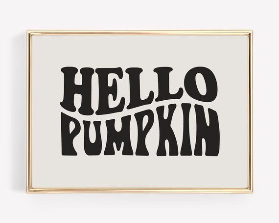 Beige Hello Pumpkin Bold Retro Groovy Fall Typography Poster