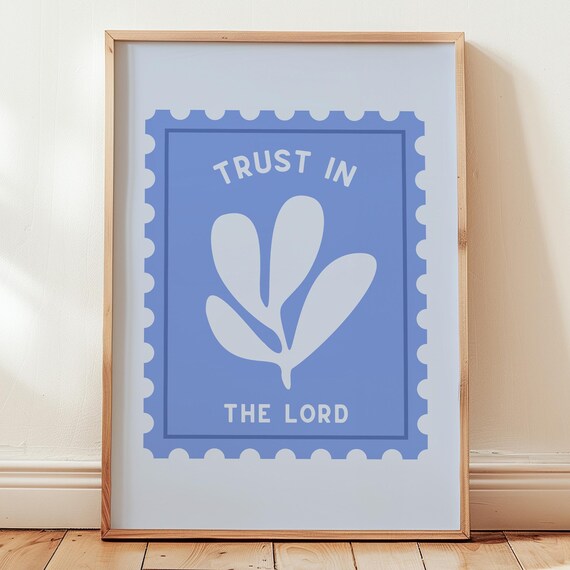 Trust in the Lord Blue Postage Stamp Floral Christian Verse Poster