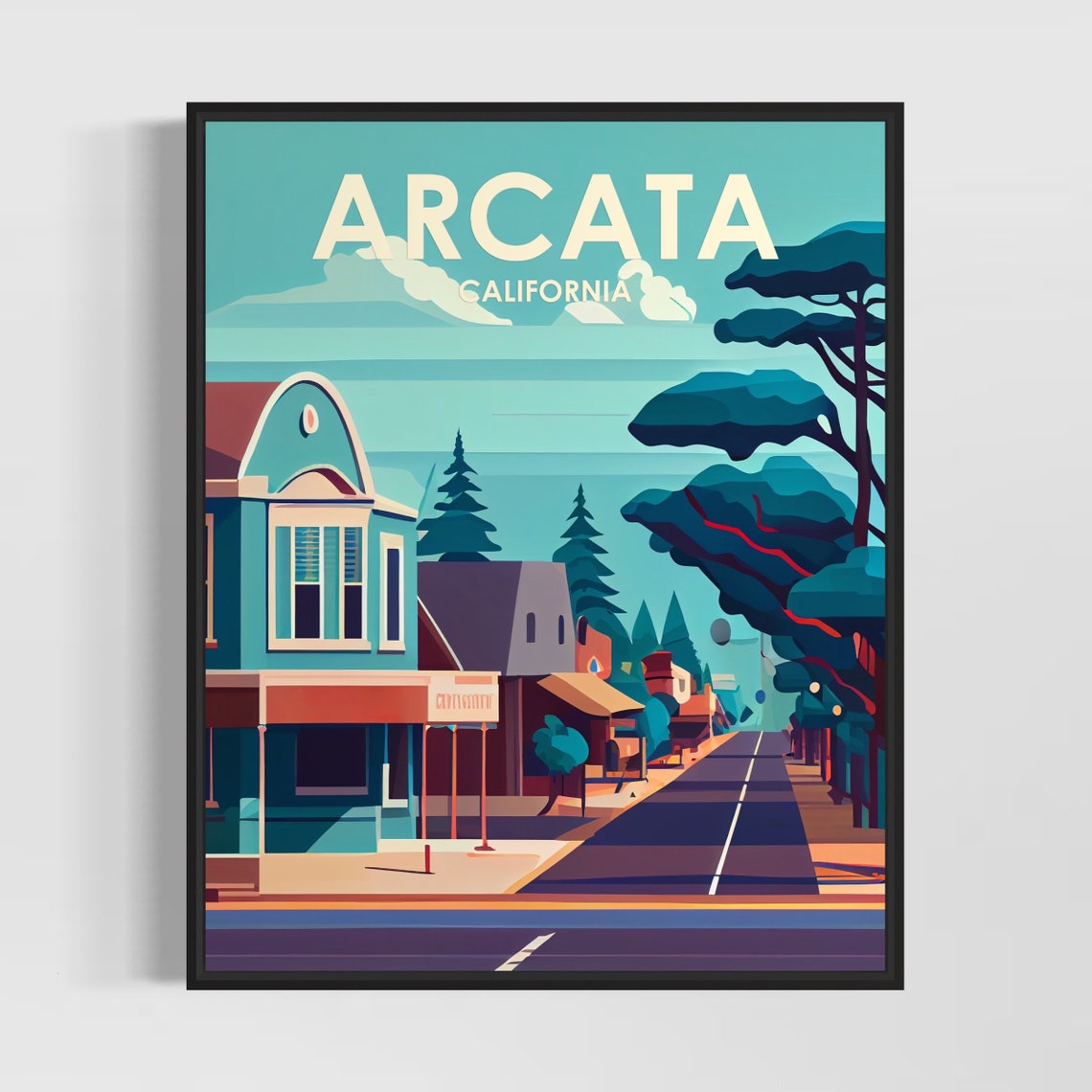 Arcata California Retro Main Street Tall Redwoods Evening Poster