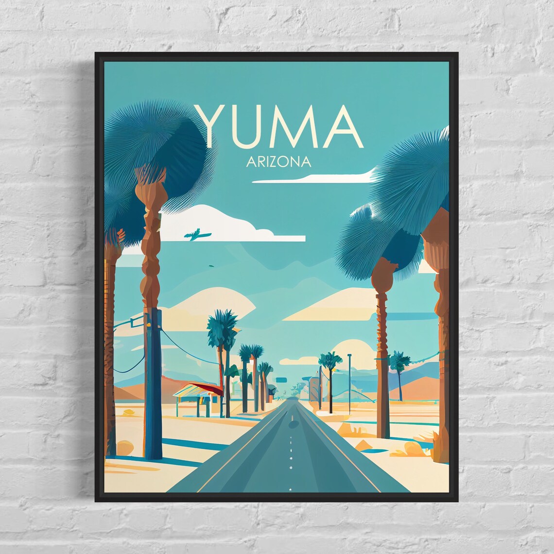 Yuma Arizona Palm Lined Desert Highway Retro Travel Art Poster