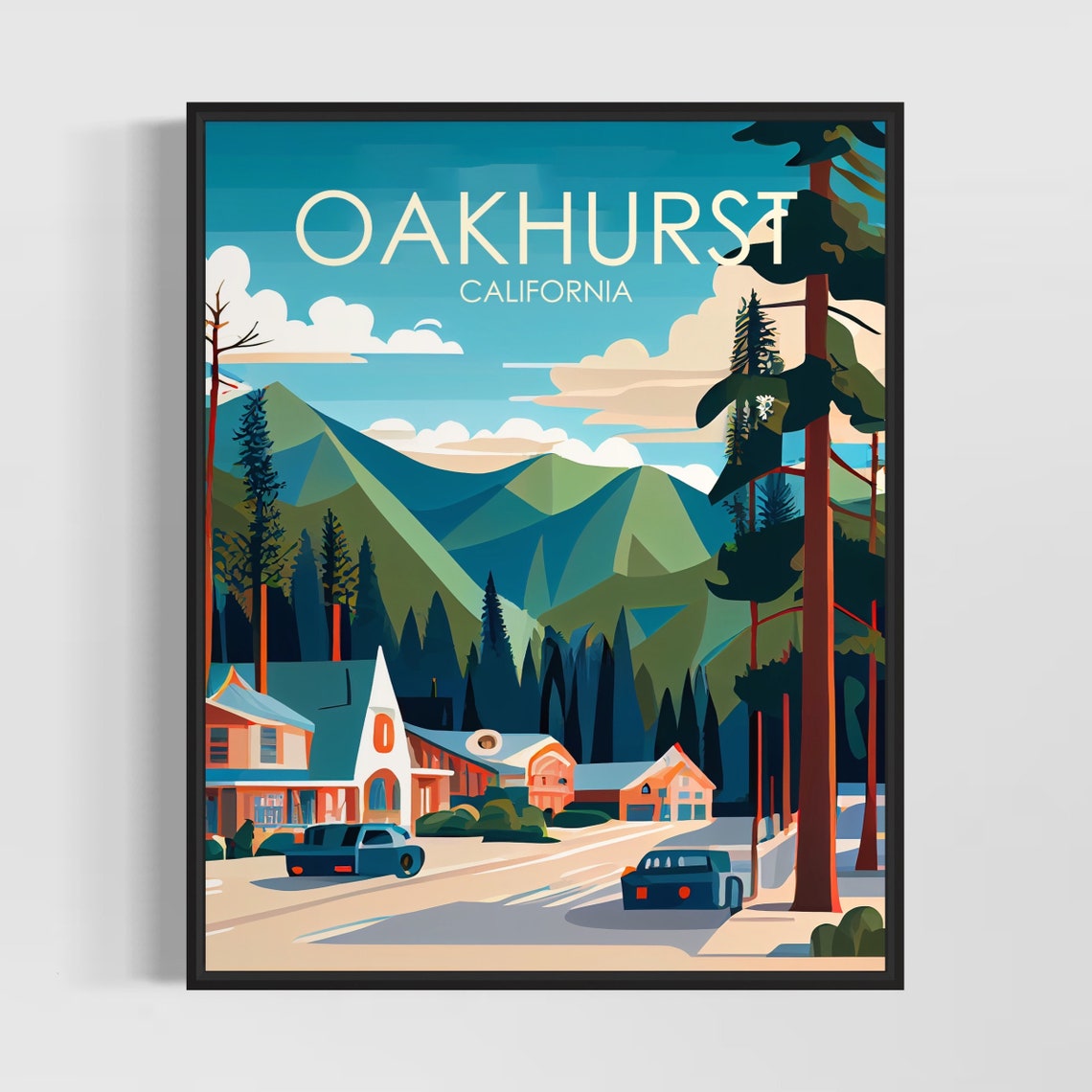 Oakhurst California Mountain Town Street Pine Forest Art Poster