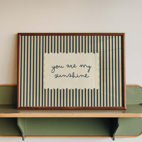 You Are My Sunshine Handwritten Striped Retro Nursery Poster