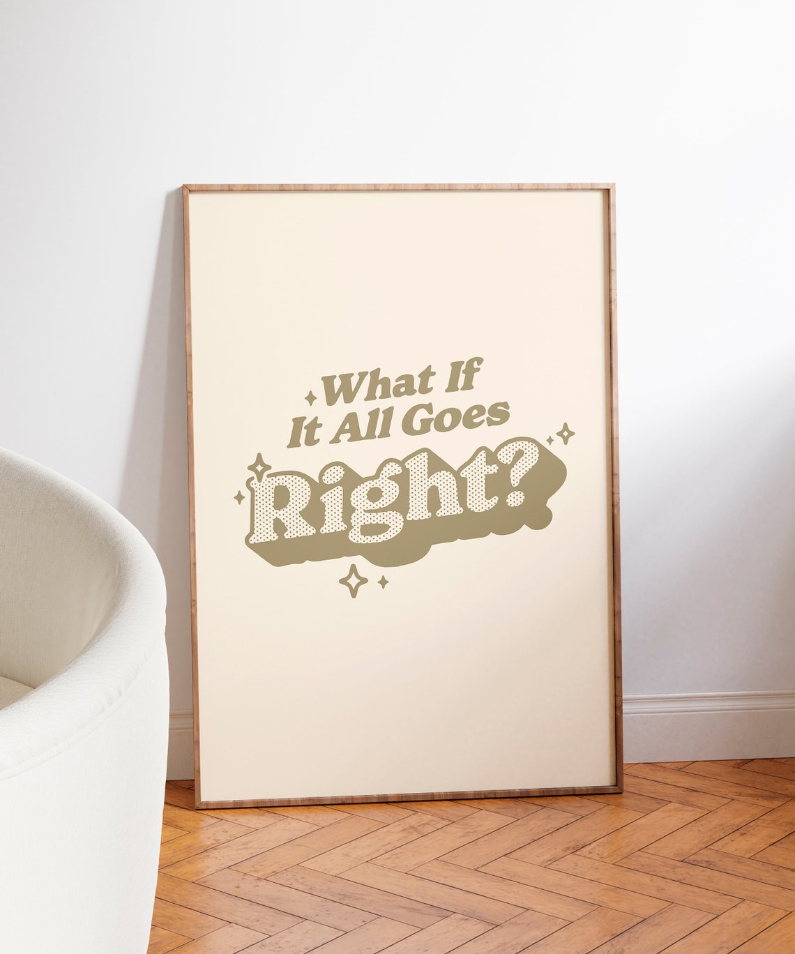 What If It All Goes Right Optimistic Retro Groovy Quote Poster - Image 4
