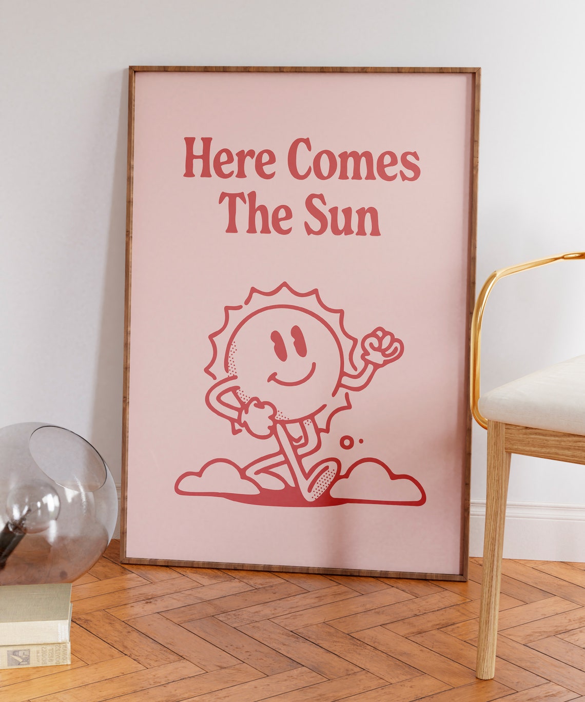 Here Comes The Sun Pink Smiling Sun Character Retro Quote Poster - Image 7