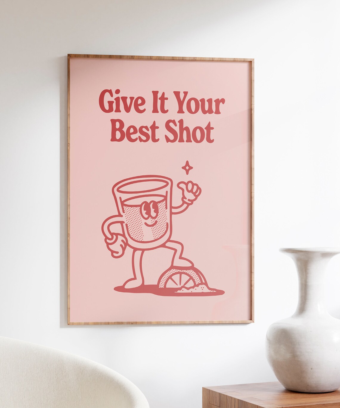 Give It Your Best Shot Retro Shot Glass Party Fun Quote Poster - Image 4