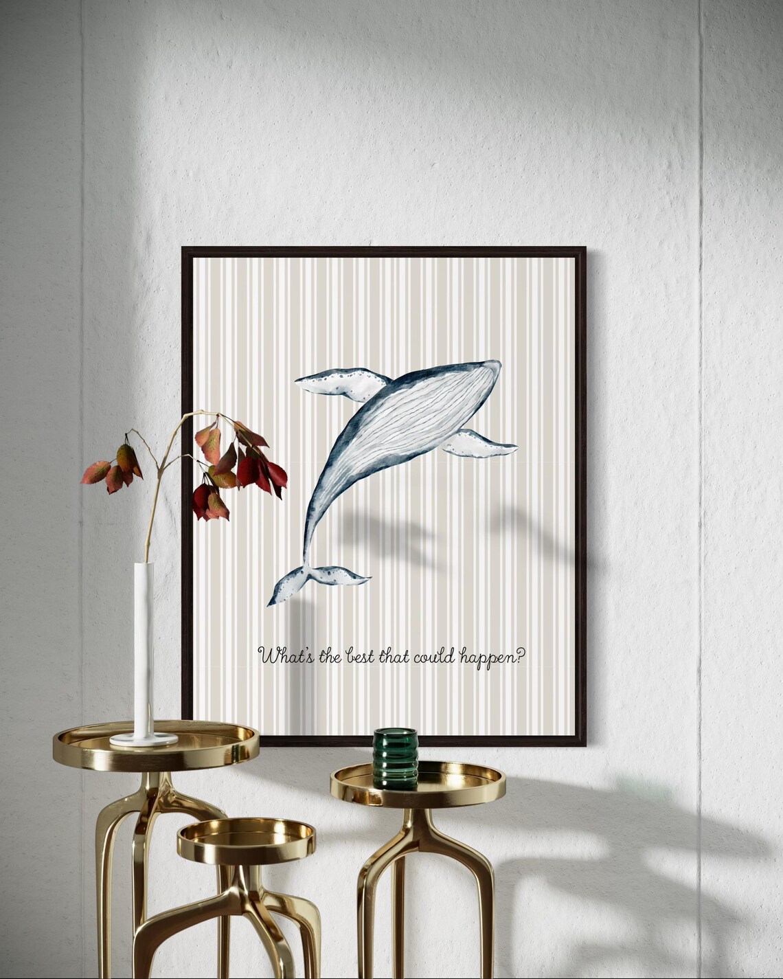 What Is the Best That Could Happen Humpback Whale Quote Poster Nursery