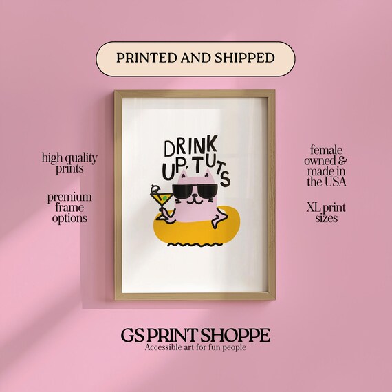 Drink Up Tuts Sunglasses Cat Cocktail Pool Float Funny Poster