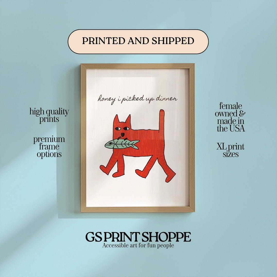 Honey I Picked Up Dinner Funny Red Cat With Fish Humor Poster