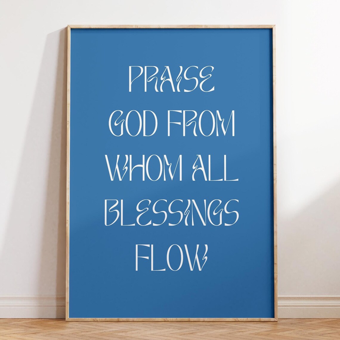 Praise God From Whom All Blessings Flow Royal Blue Doxology Poster