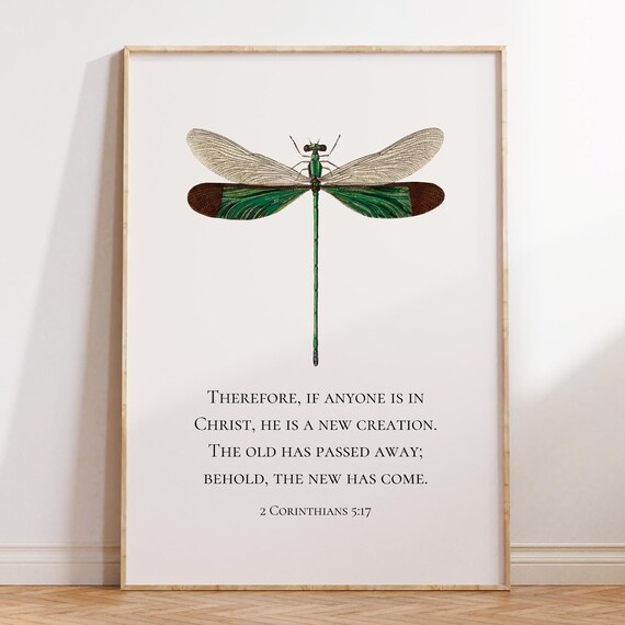 New Creation 2 Corinthians 5:17 Green Dragonfly Illustration Poster