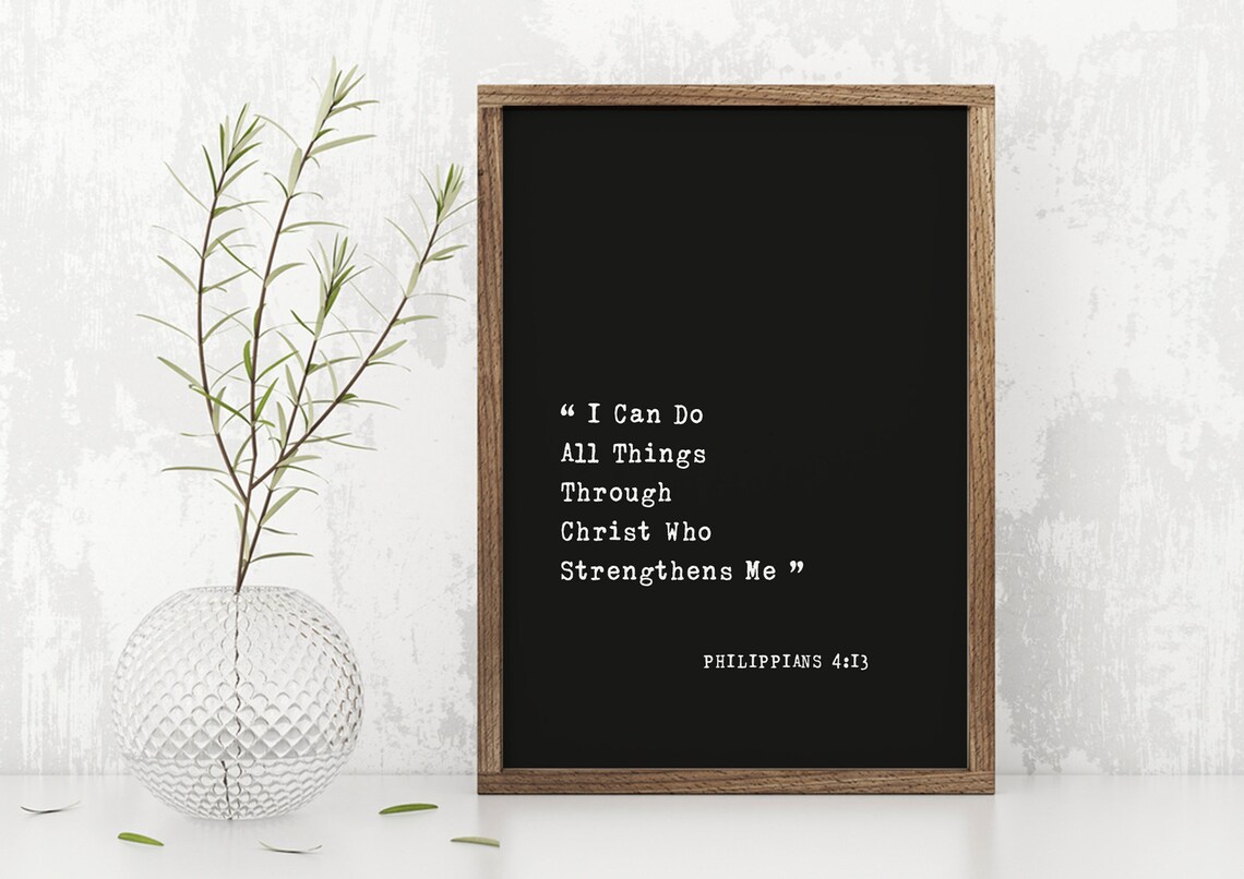 I Can Do All Things Through Christ Philippians 4:13 Typewriter Font Poster
