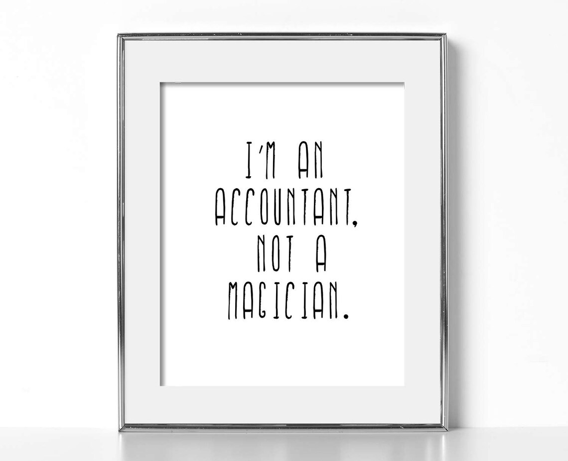 Funny Accounting Art Print, Black and White