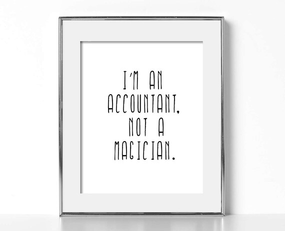 Funny Accounting Art Print, Black and White