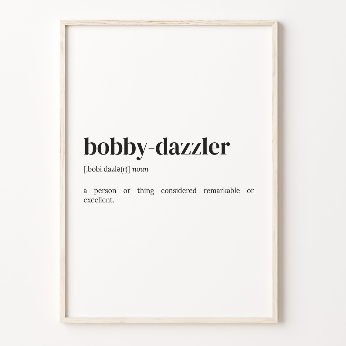 Bobby-Dazzler Definition Poster Funny Word Meaning Typography Decor