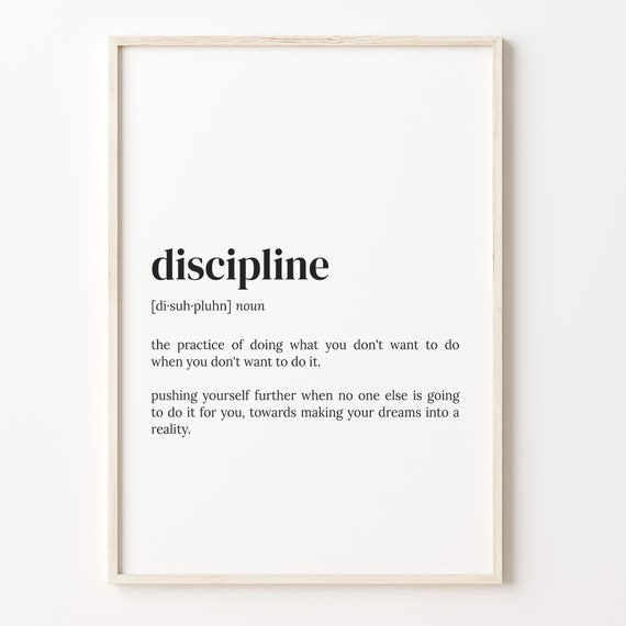 Discipline Definition Art Print, Motivational Quote