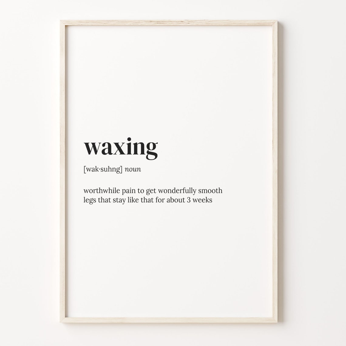 Waxing Funny Dictionary Definition Beauty Salon Humor Poster