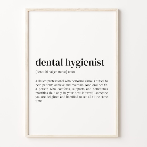 Dental Hygienist Definition Dictionary Poster, Funny Quote