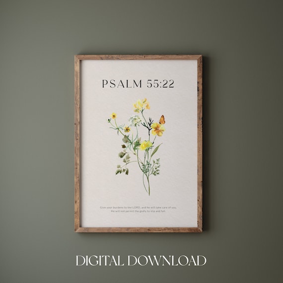 Psalm 55 22 Give Your Burdens to the Lord Yellow Wildflower Poster