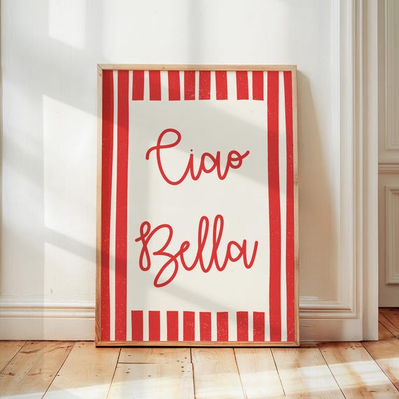 Ciao Bella Print Red Stripe Home Wall Art Cute Apartment Decor Italian Quote Typography Girly Room Summer