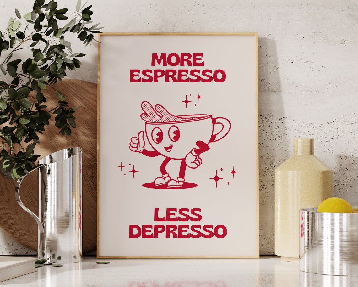 More Espresso Less Depresso Retro Coffee Mascot Kitchen Poster