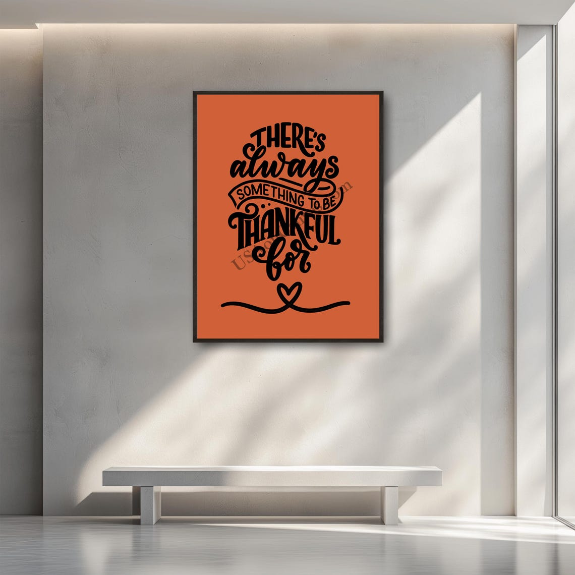Theres Always Something to Be Thankful for Hand Lettered Quote Poster