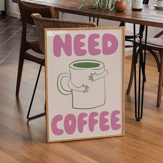 Need Coffee, Funny Hand-Drawn Doodle Art Print