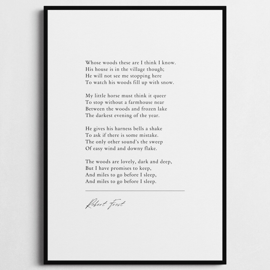 Robert Frost Stopping By Woods On Snowy Evening Minimalist Poem Poster
