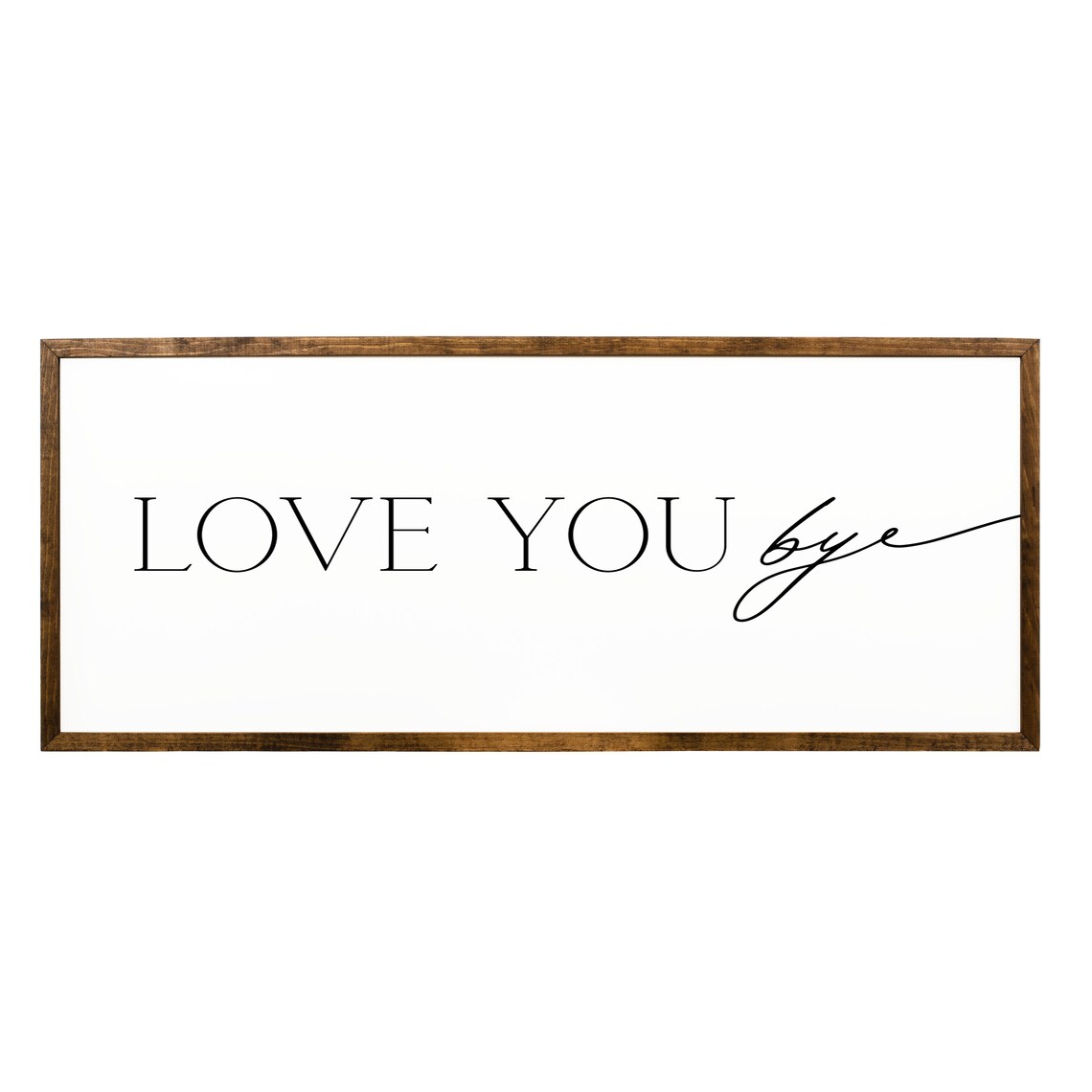 Love You Bye Hallway Sign, Modern Wall Art Print - Image 2