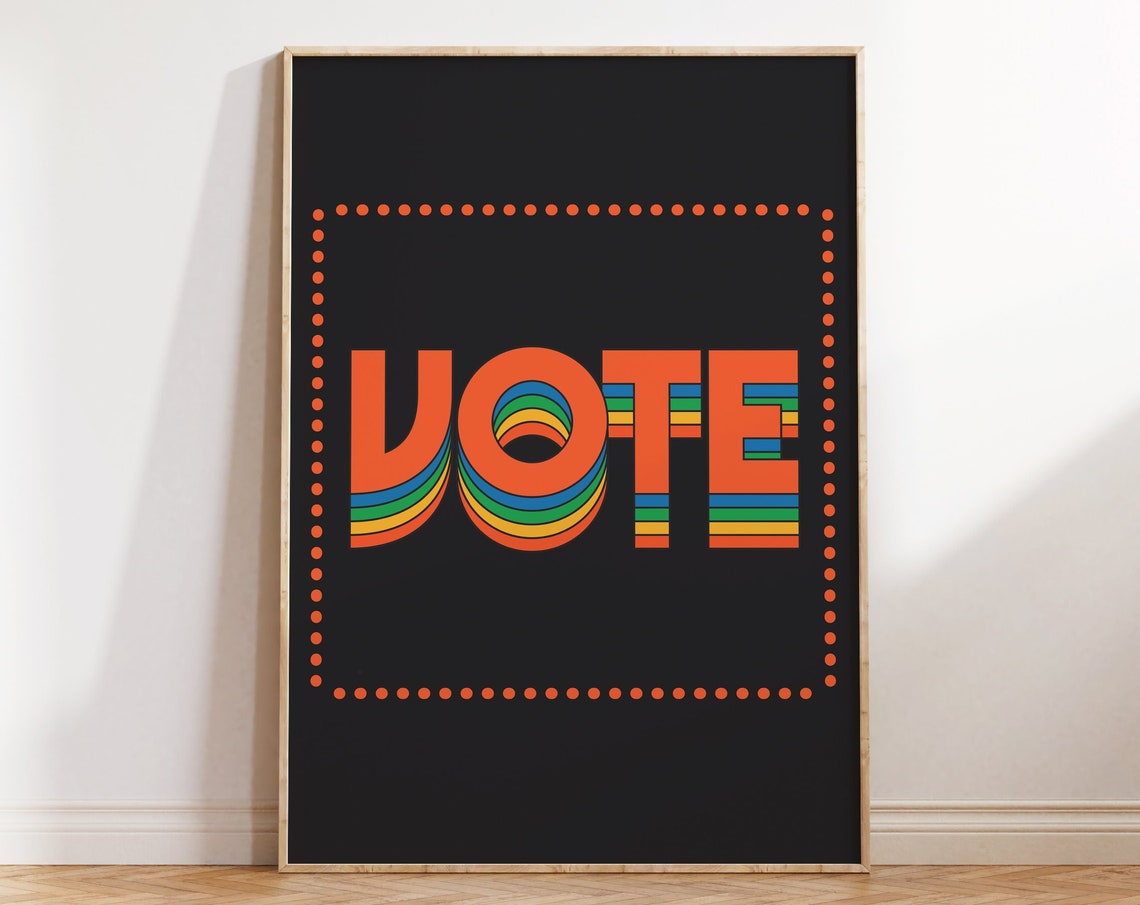 Vote Bold Rainbow Retro 70s Typography Statement Wall Poster