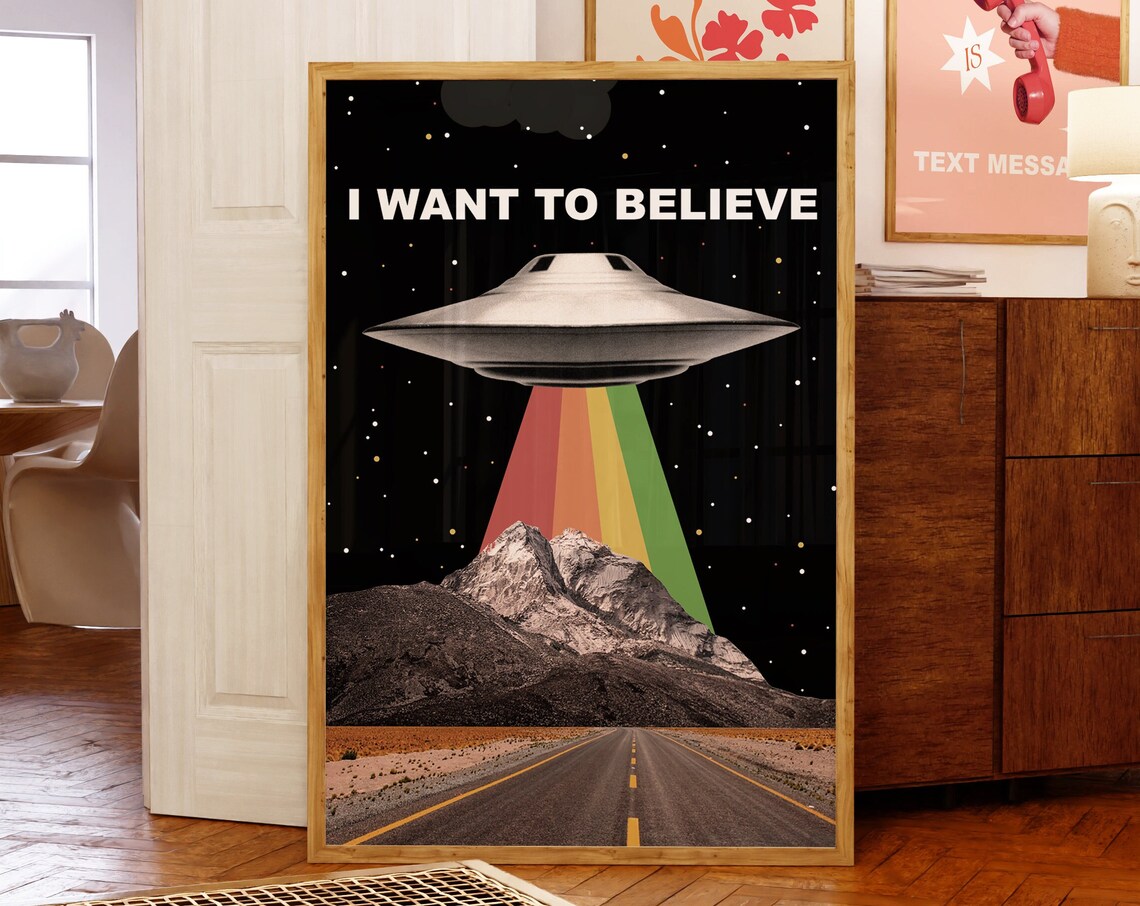 I Want To Believe UFO Rainbow Beam Desert Retro Futurism Poster