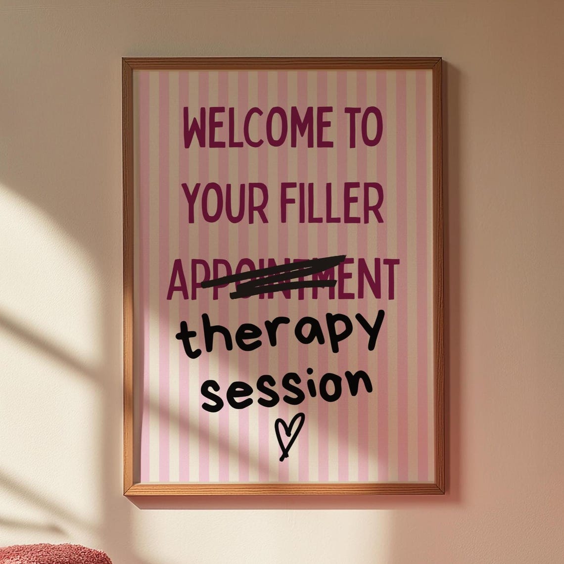 Funny Filler Therapy Print Aesthetician Salon Decor