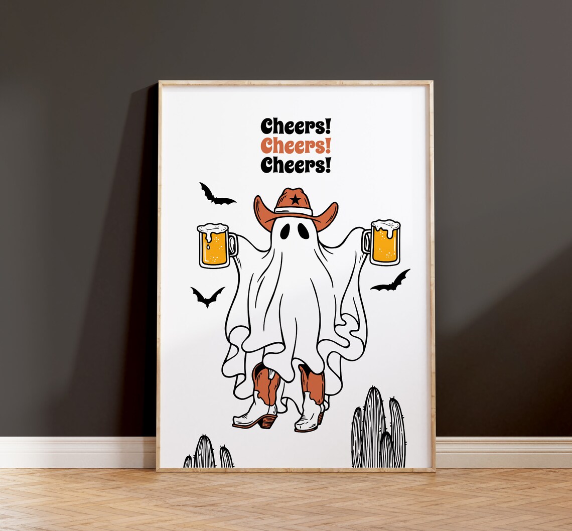 Ghost Beer Cheers Quote Art, Western Kitchen Poster