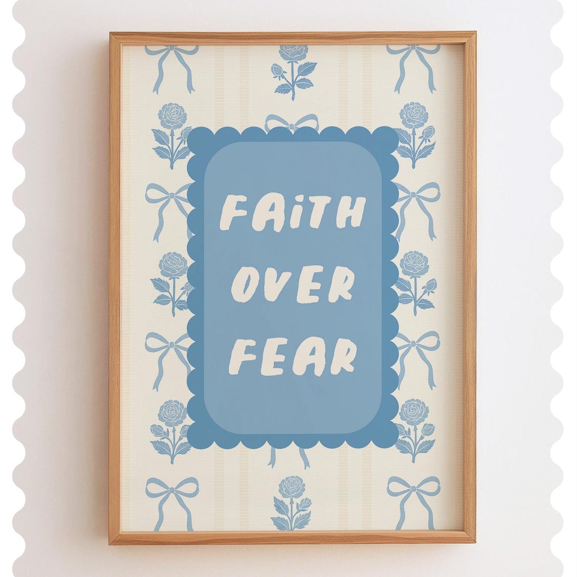 Faith Over Fear Blue Floral Scripture Coquette Style Quote Poster