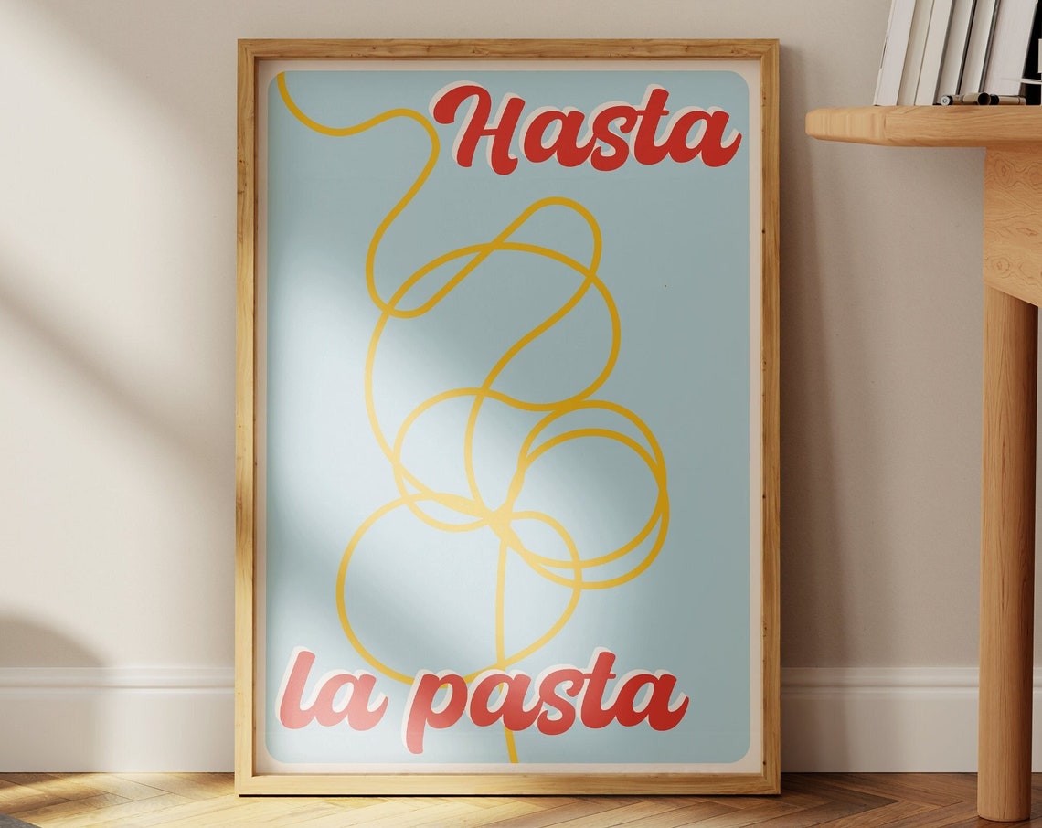 Hasta La Pasta Spaghetti Typography Retro Kitchen Wall Poster