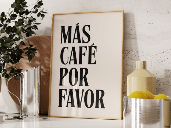 Retro Coffee Quote Wall Art Spanish Coffee Quote Print Aesthetic Kitchen Wall Art Funny Coffee Quote Print Home Office Print