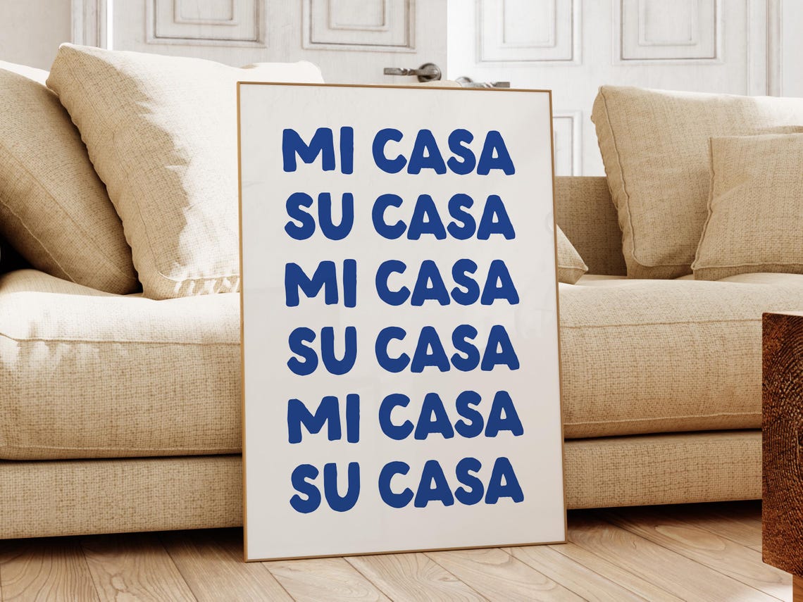 Mi Casa Su Casa Blue Spanish Quote Fun Trendy Entryway Poster - Image 2