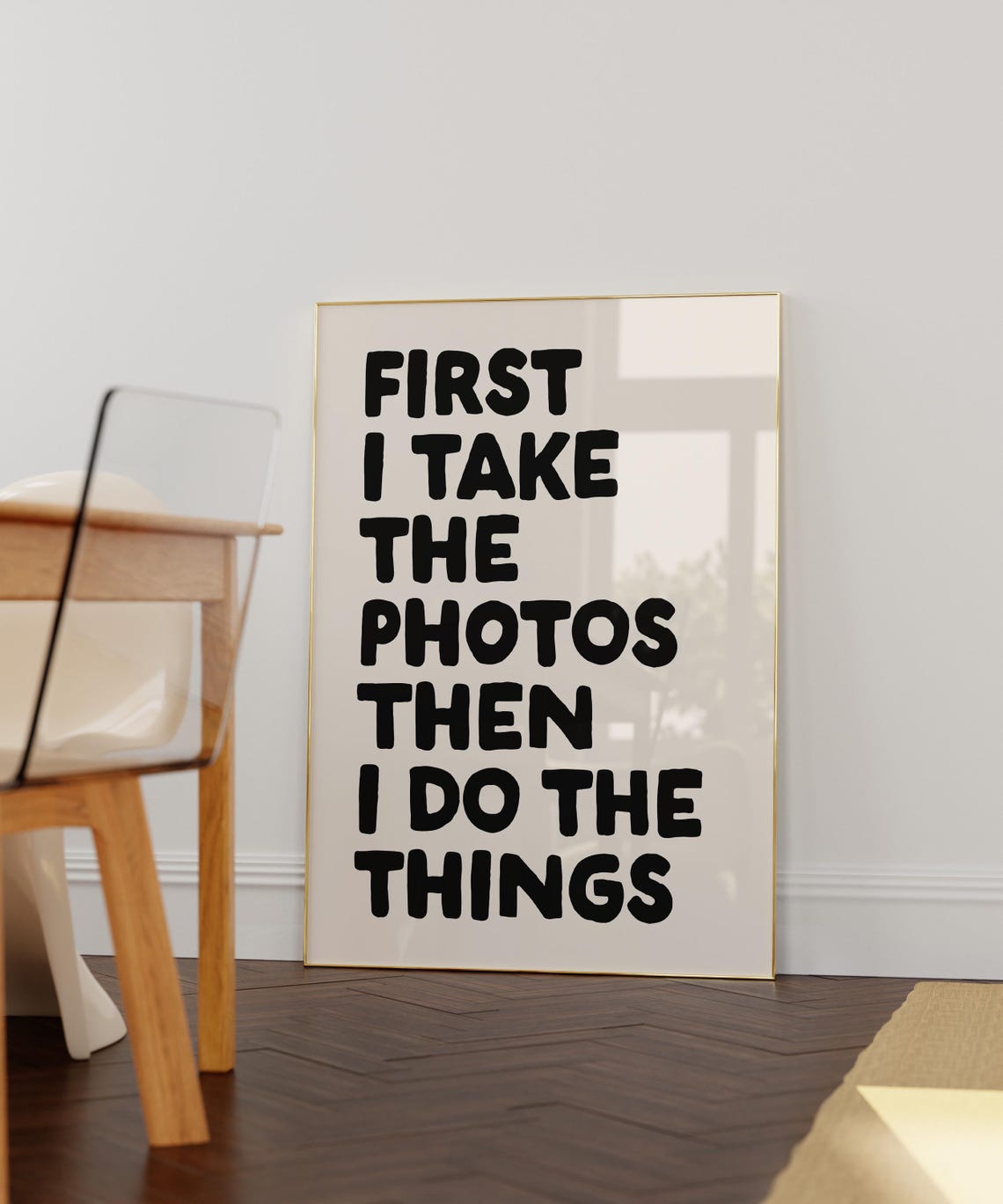 First I Take The Photos Black Typography Photographer Quote Poster - Image 3