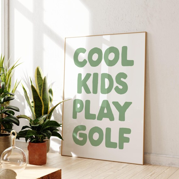 Cool Kids Play Golf Sage Green Retro Typography Sports Poster