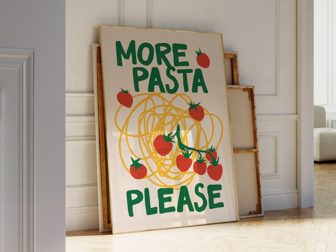 More Pasta Please Green Italian Kitchen Spaghetti Quote Poster