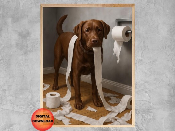 Funny Chocolate Labrador Bathroom Wall Art Brown Lab Toilet Paper Poster Whimsy Gift For Lovers Humor Artwork