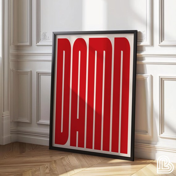 Big Bold Red Damn Typography Modern Statement Graphic Wall Poster