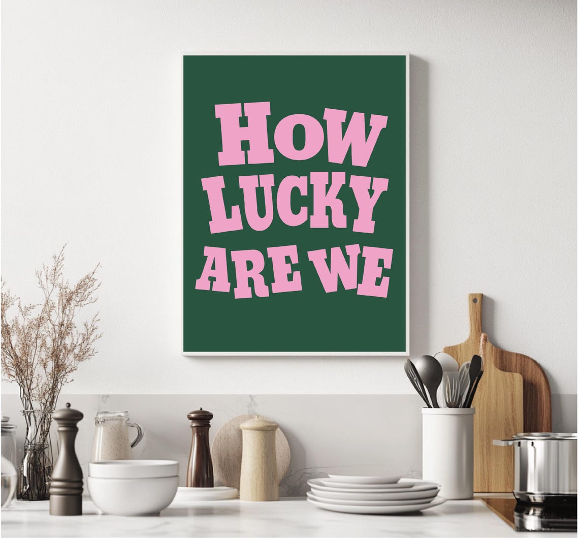 How Lucky Are We Pink Typography Dark Green Background Wall Art - Image 6