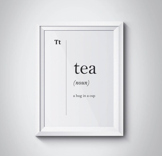 Tea Dictionary Definition A Hug In A Cup Typography Kitchen Poster