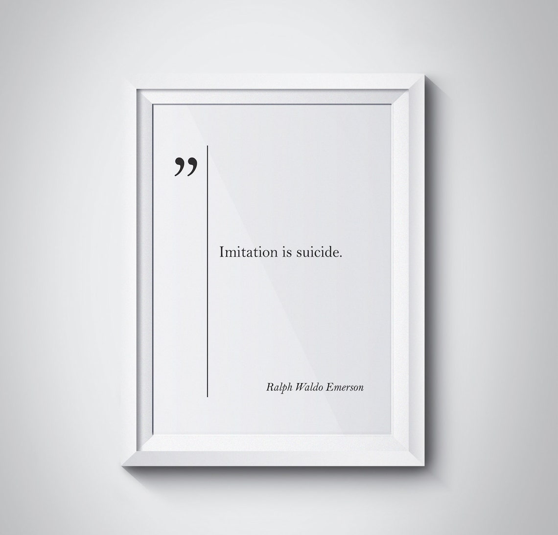 Ralph Waldo Emerson Imitation Is Suicide Originality Quote Poster