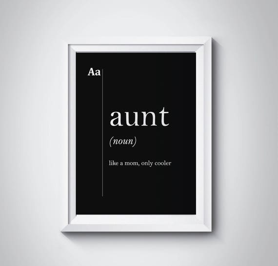 Aunt Definition Aunt Gift Best Aunt Best Auntie Ever Auntie Is My Bestie Auntie Gifts Gifts For Aunt Black Minimalist Art Typography