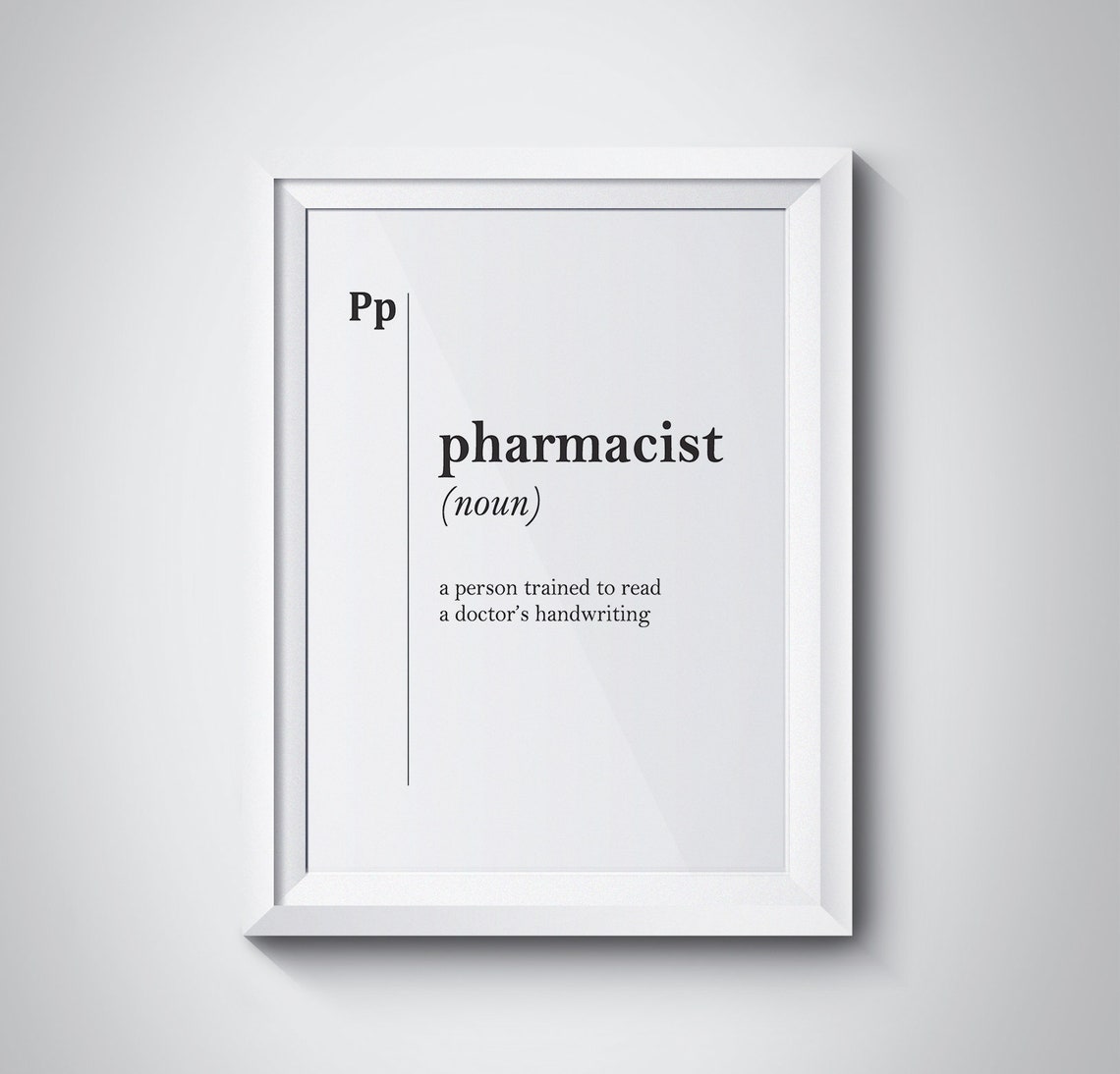 Pharmacist Funny Definition Medical Pharmacy Gift White Poster