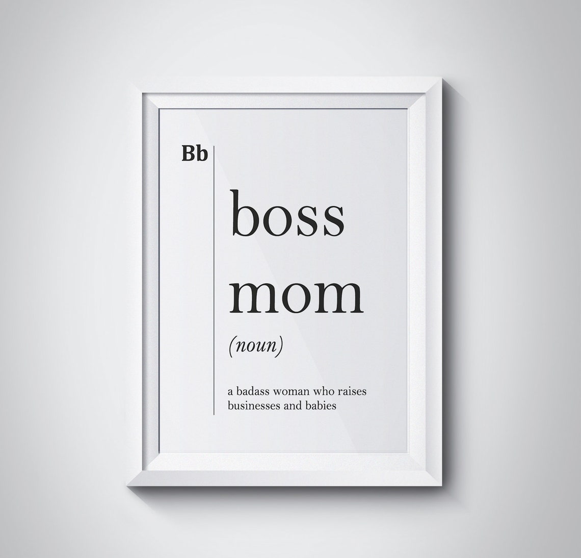 Boss Mom Funny Dictionary Definition Mother Gift Typography Poster